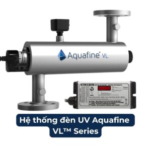 Hệ Thống UV Aquafine VL Series